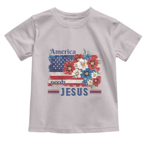 America Needs Jesus Toddler T Shirt Christian Floral US Flag 4th of July TS14 Ice Gray Print Your Wear