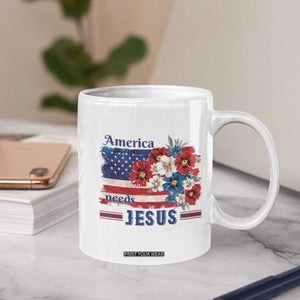 America Needs Jesus Coffee Mug Christian Floral US Flag 4th of July TS14 Print Your Wear