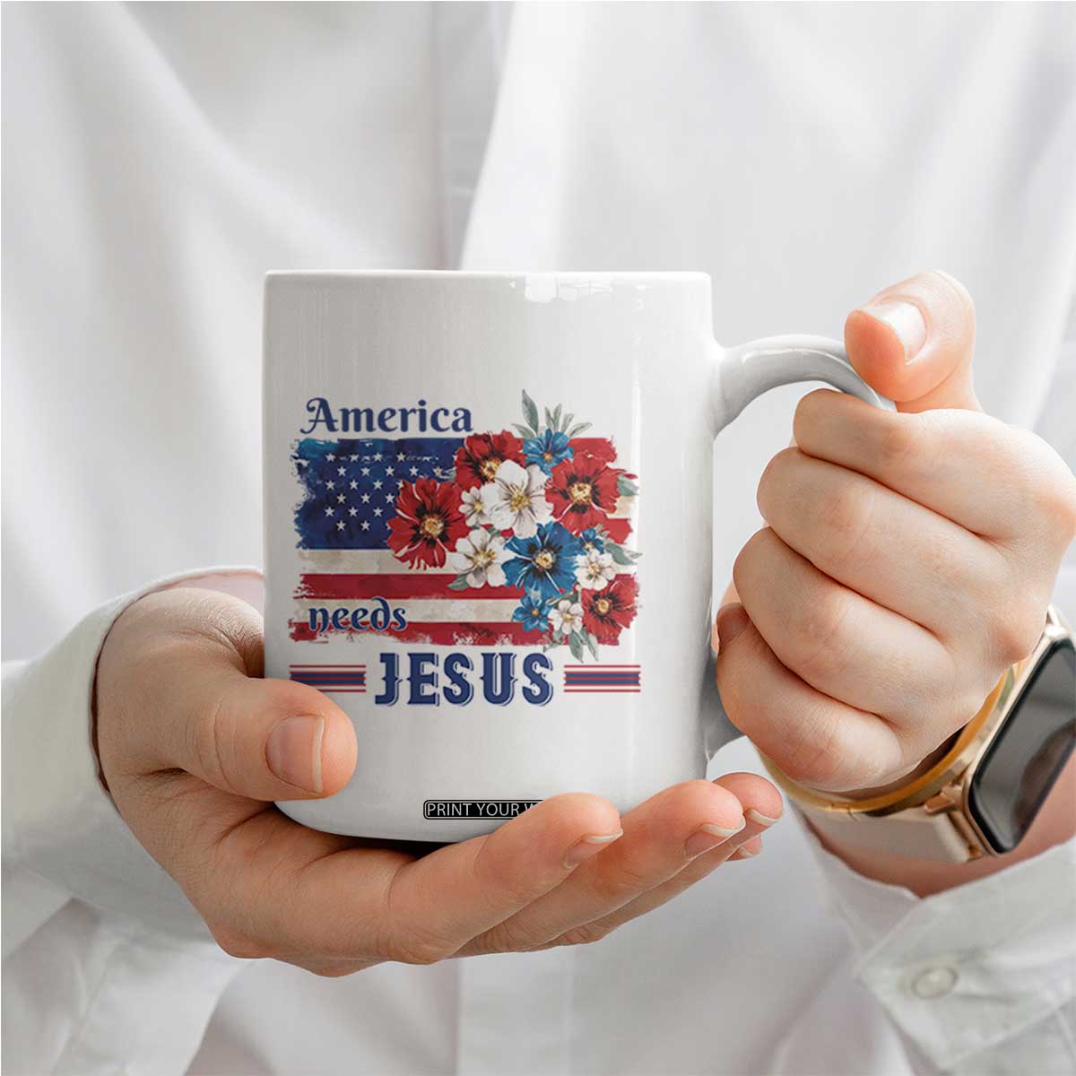 America Needs Jesus Coffee Mug Christian Floral US Flag 4th of July TS14 Print Your Wear