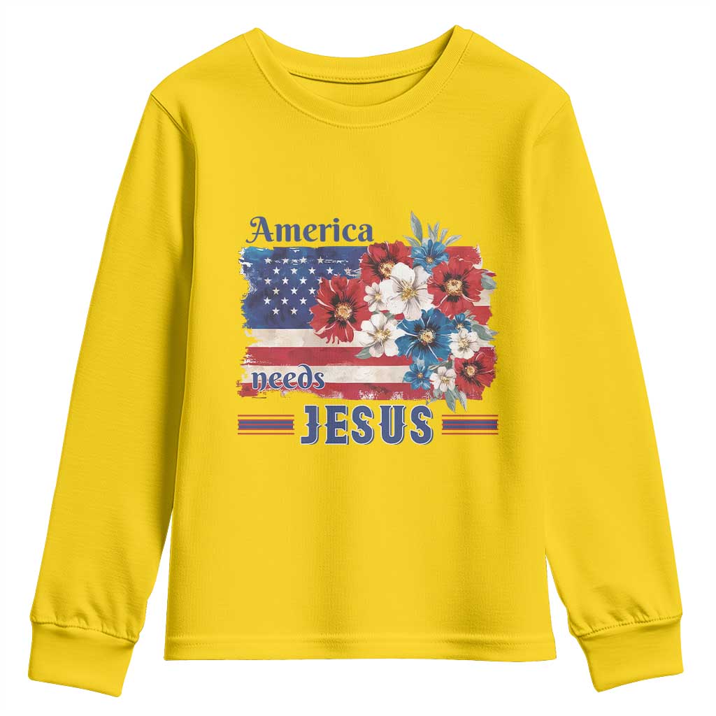 America Needs Jesus Youth Sweatshirt Christian Floral US Flag 4th of July TS14 Daisy Print Your Wear