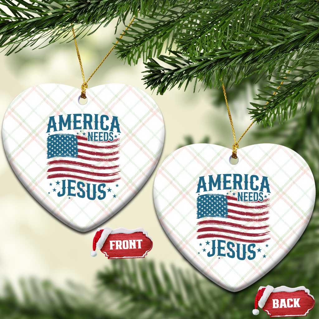 America Needs Jesus Ceramic Ornament 4th of July Christian TS14 Print Your Wear