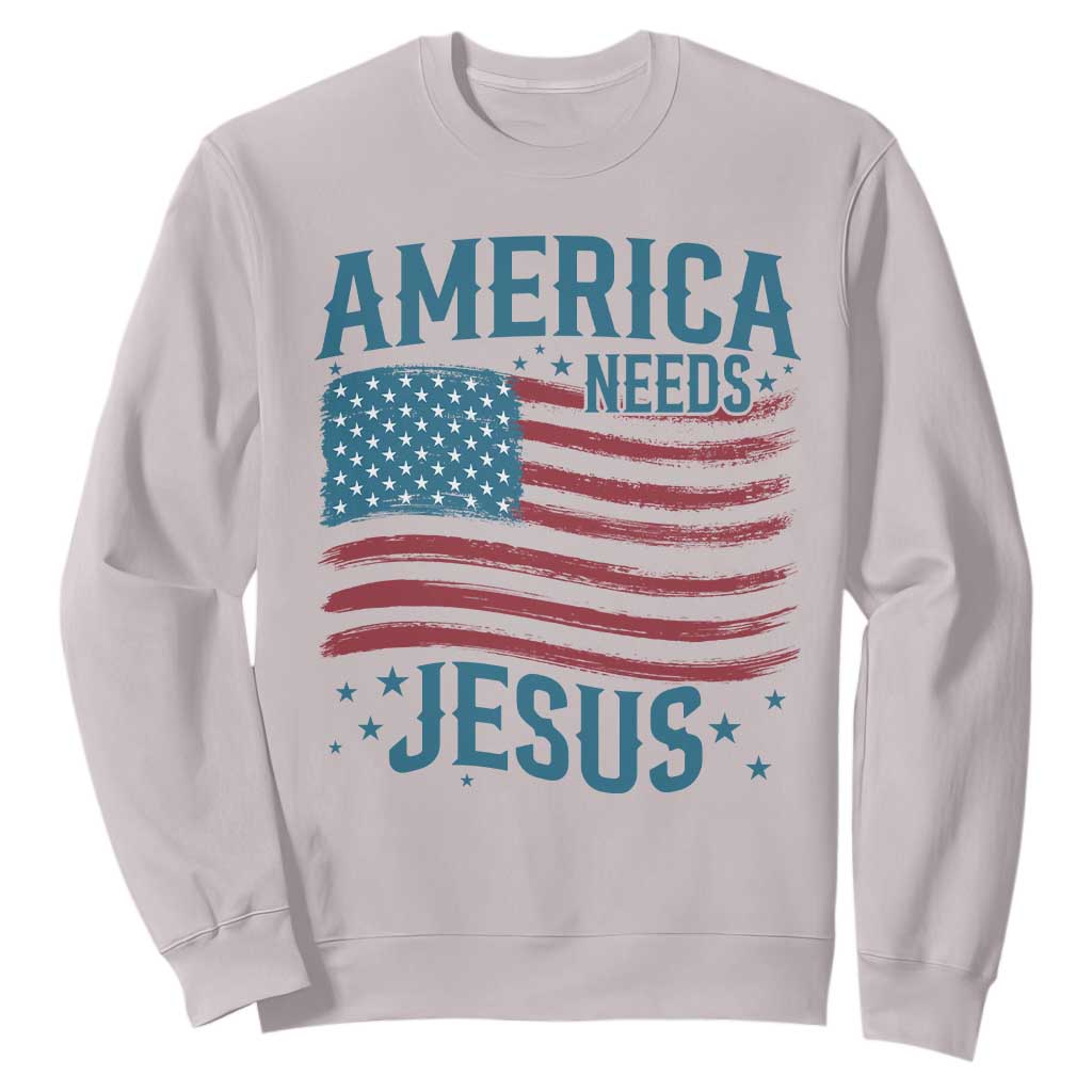 America Needs Jesus Sweatshirt 4th of July Christian TS14 Ice Gray Print Your Wear