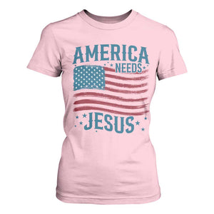 America Needs Jesus T Shirt For Women 4th of July Christian TS14 Light Pink Print Your Wear