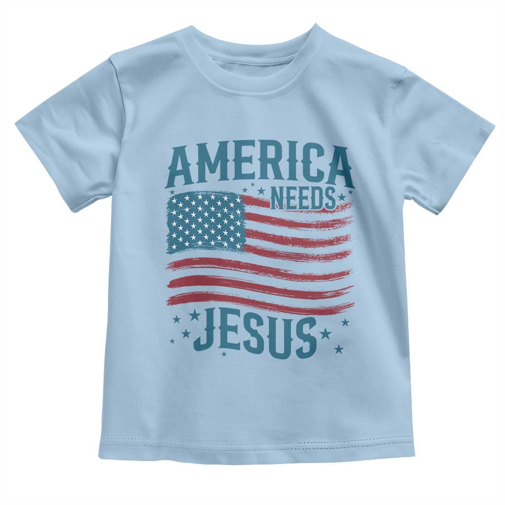 America Needs Jesus Toddler T Shirt 4th of July Christian TS14 Light Blue Print Your Wear
