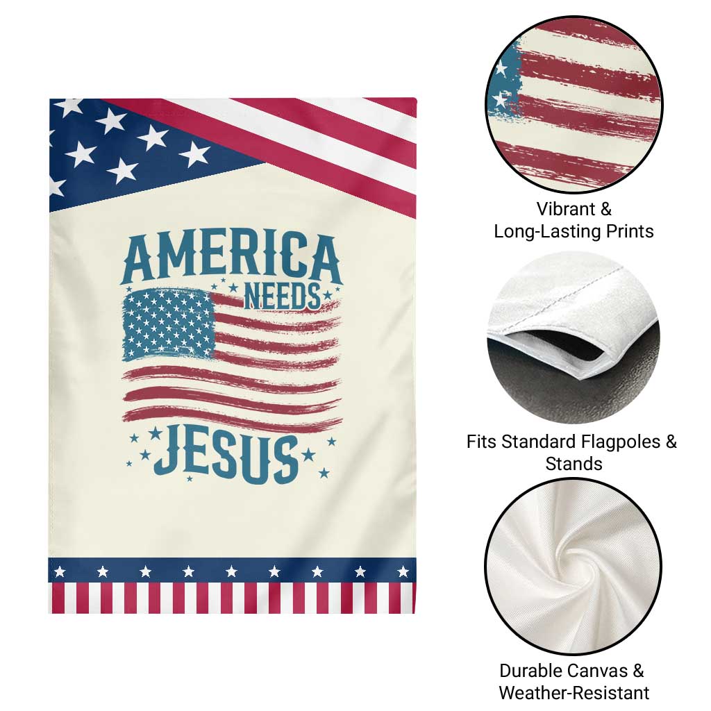 America Needs Jesus Patriotic Garden Flag 4th of July Christian TS14 Print Your Wear