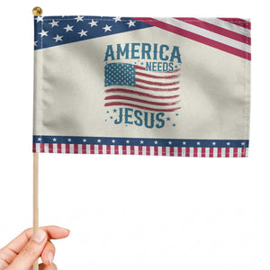 America Needs Jesus Patriotic Handheld Flag 4th of July Christian TS14 Modern 8.2" × 5.5" Beige Blue Print Your Wear