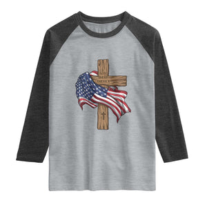 God Bless America 250 Years Raglan Shirt 4th of July Christian Jesus TS14 Heather Gray Heather Charcoal Print Your Wear