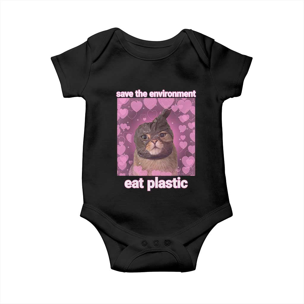 Save The Environment Eat Plastic Baby Onesie Funny Cute Cat Meme TS14 Black Print Your Wear