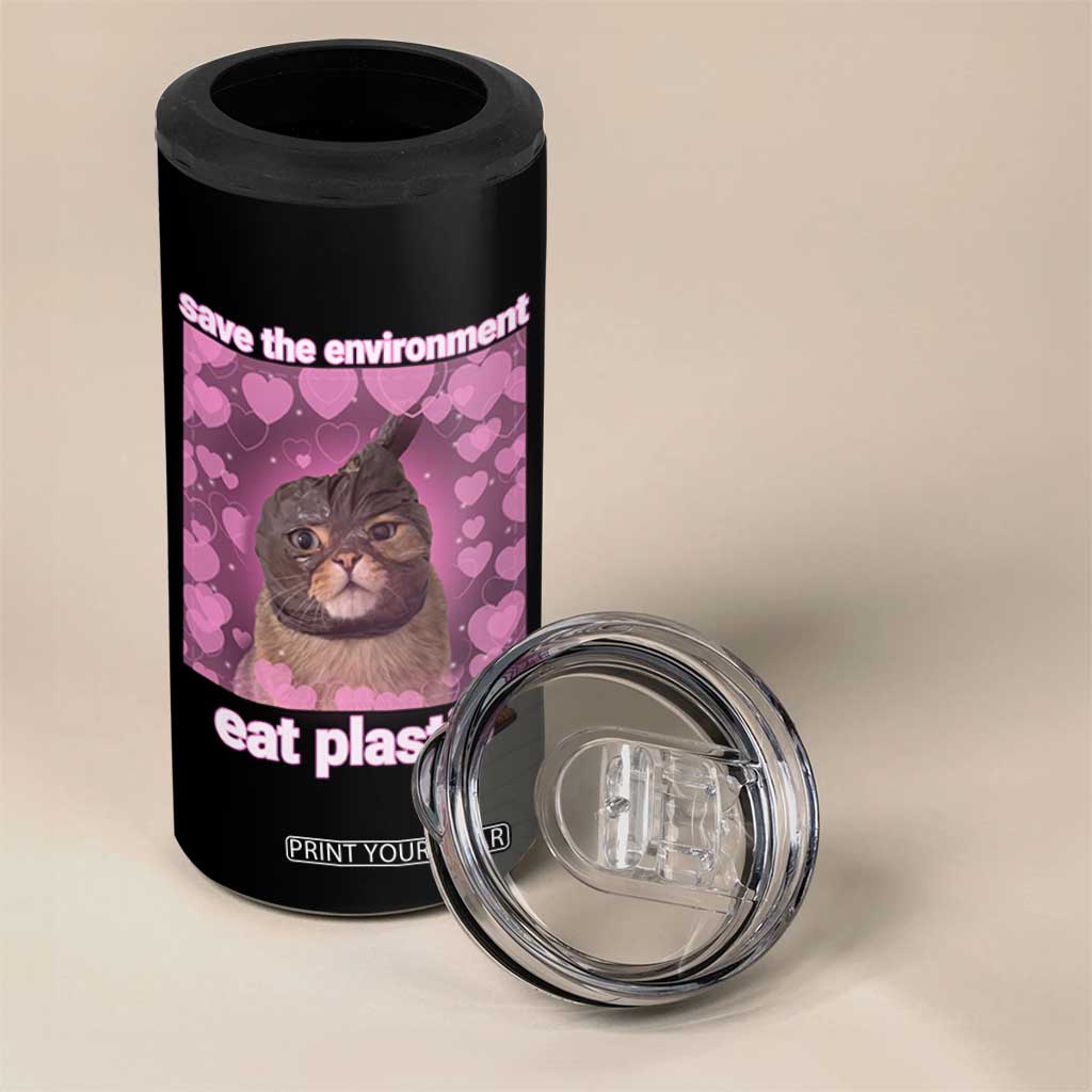 Save The Environment Eat Plastic 4 in 1 Can Cooler Tumbler Funny Cute Cat Meme TS14 Print Your Wear