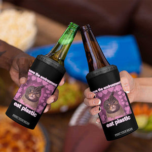Save The Environment Eat Plastic 4 in 1 Can Cooler Tumbler Funny Cute Cat Meme TS14 Print Your Wear