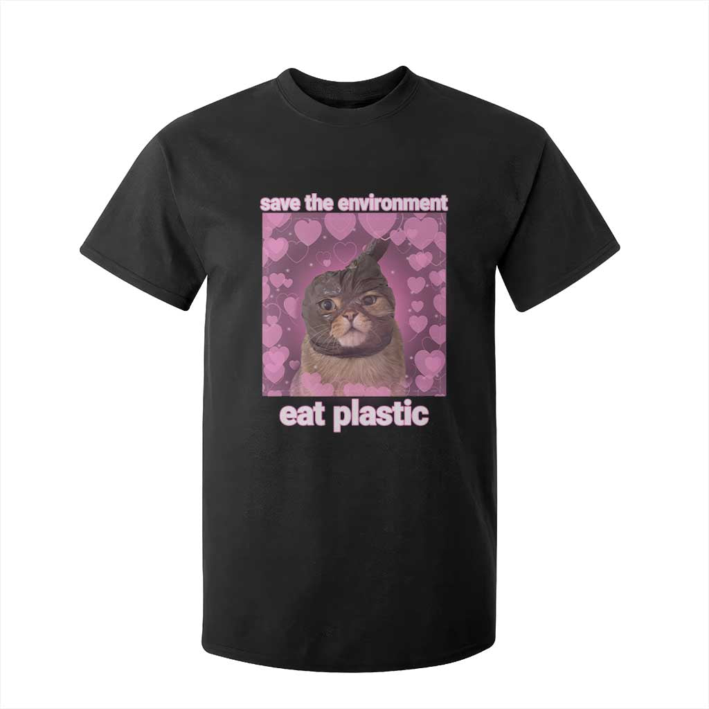 Save The Environment Eat Plastic T Shirt For Kid Funny Cute Cat Meme TS14 Black Print Your Wear