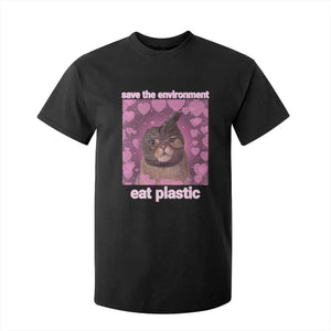 Save The Environment Eat Plastic T Shirt For Kid Funny Cute Cat Meme TS14 Black Print Your Wear