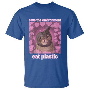 Save The Environment Eat Plastic T Shirt Funny Cute Cat Meme TS14 Royal Blue Print Your Wear