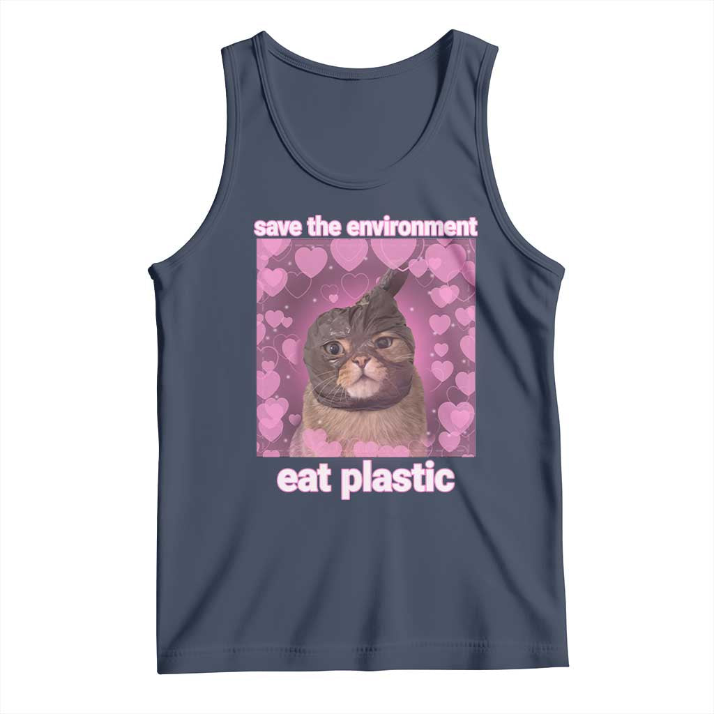 Save The Environment Eat Plastic Tank Top Funny Cute Cat Meme TS14 Navy Print Your Wear