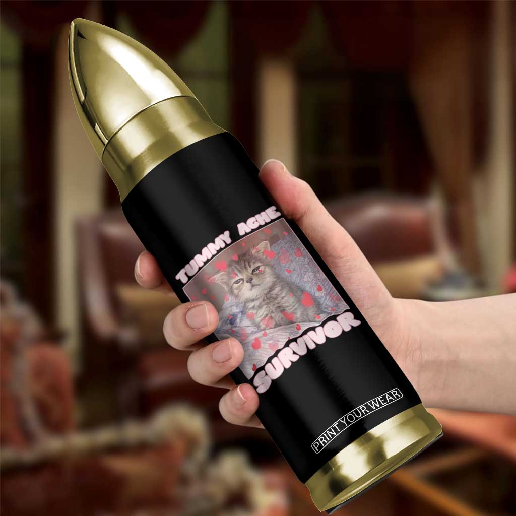 Tummy Ache Survivor Bullet Tumbler Funny Cute Cat Meme TS14 Print Your Wear