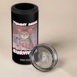 Tummy Ache Survivor 4 in 1 Can Cooler Tumbler Funny Cute Cat Meme TS14 Print Your Wear