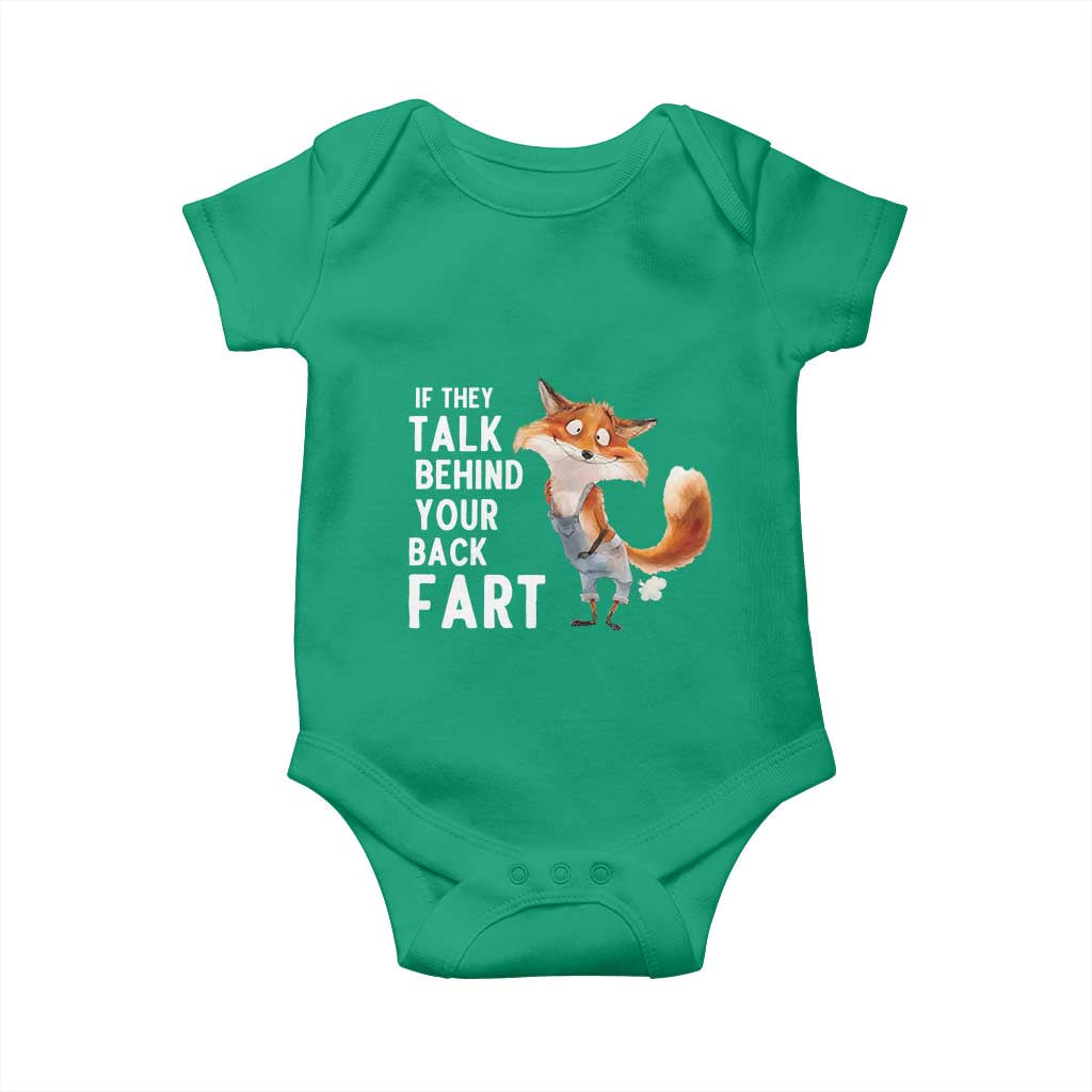 Funny Fox Meme Baby Onesie If They Talk Behind Your Back Fart  Naughty Joke - Print Your Wear