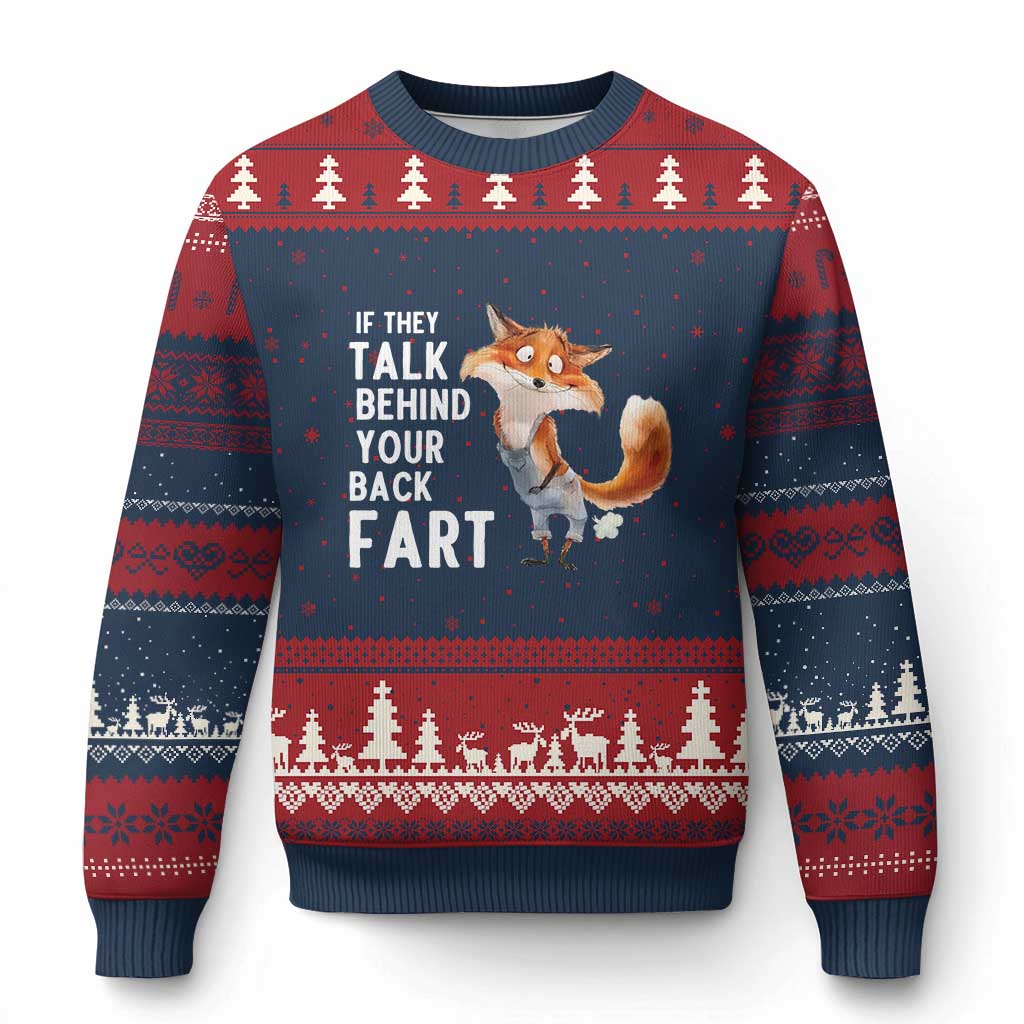Funny Fox Meme Ugly Christmas Sweater If They Talk Behind Your Back Fart Naughty Joke TS14 Navy Red Print Your Wear