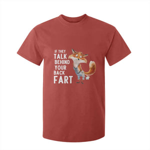 Funny Fox Meme T Shirt For Kid If They Talk Behind Your Back Fart Naughty Joke TS14 Red Print Your Wear