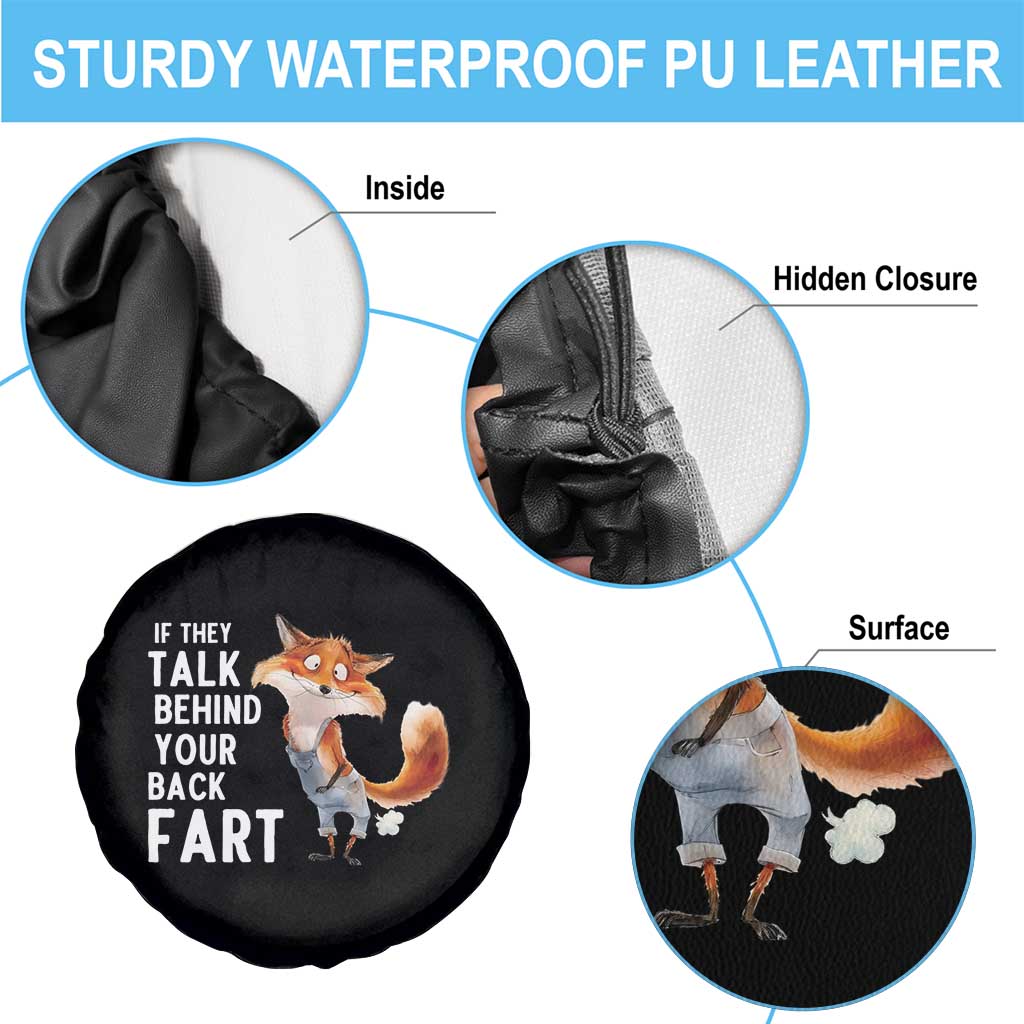 Funny Fox Meme Spare Tire Cover If They Talk Behind Your Back Fart Naughty Joke TS14 Print Your Wear