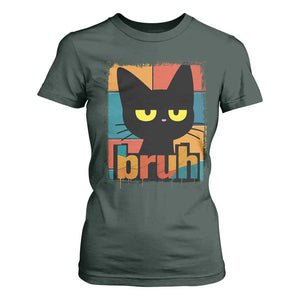 Funny Black Cat Bruh Meme T Shirt For Women Funny Black Cat TS14 Dark Forest Green Print Your Wear