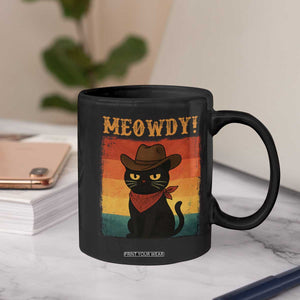 Meowdy Cowboy Cat Coffee Mug Cute Black Kitten Country Western TS14 Print Your Wear