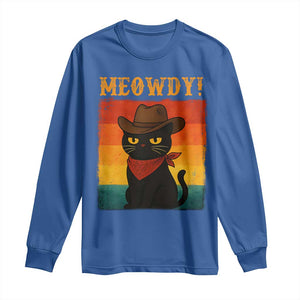 Meowdy Cowboy Cat Long Sleeve Shirt Cute Black Kitten Country Western TS14 Royal Blue Print Your Wear