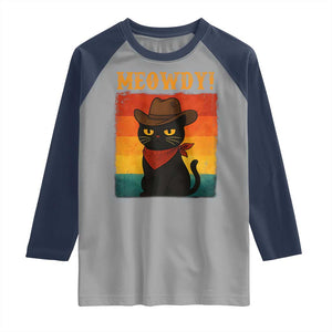 Meowdy Cowboy Cat Raglan Shirt Cute Black Kitten Country Western TS14 Sport Gray Navy Print Your Wear