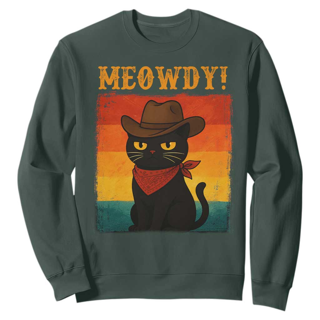 Meowdy Cowboy Cat Sweatshirt Cute Black Kitten Country Western TS14 Dark Forest Green Print Your Wear
