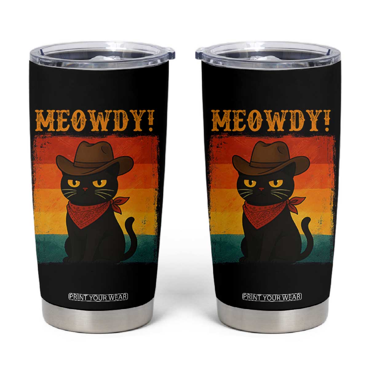 Meowdy Cowboy Cat Tumbler Cup Cute Black Kitten Country Western TS14 Black Print Your Wear