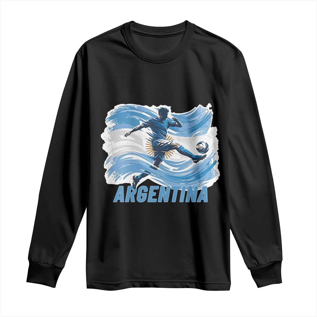 Argentina Soccer Fan Argentinian Flag Patriotic Sports Long Sleeve Shirt TS14 Black Print Your Wear