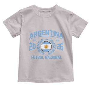 Argentina 2026 Soccer Football Fan Argentinian Flag Toddler T Shirt TS14 Ice Gray Print Your Wear