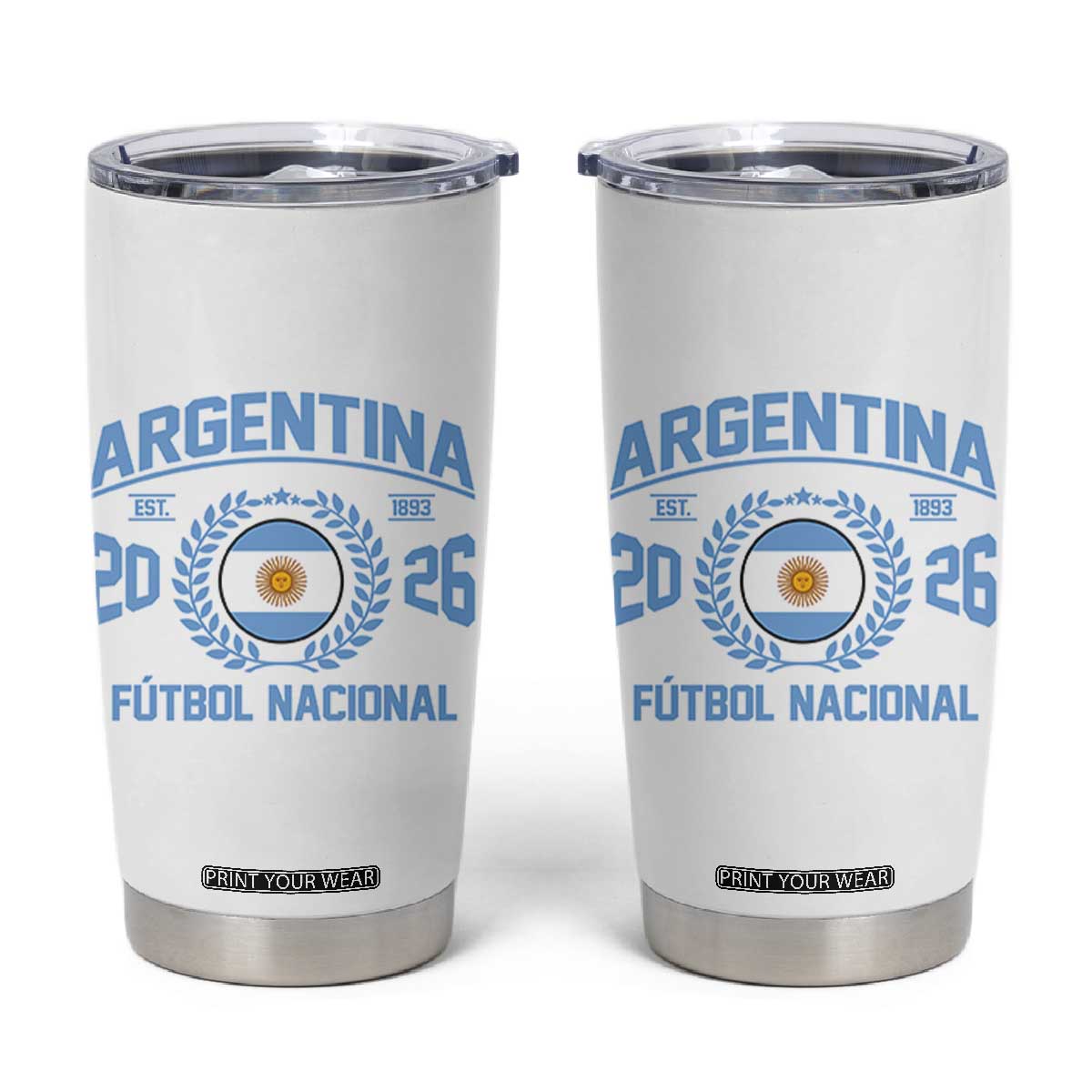 Argentina 2026 Soccer Football Fan Argentinian Flag Tumbler Cup TS14 White Print Your Wear