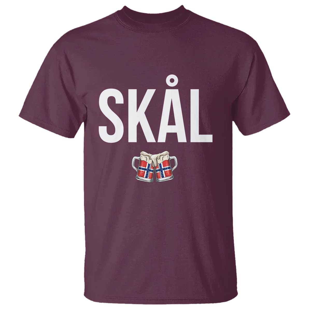 Skål Cheers in Norwegian Norway T Shirt Funny Drinking Beer Norwegian Scandinavian TS14 Maroon Print Your Wear