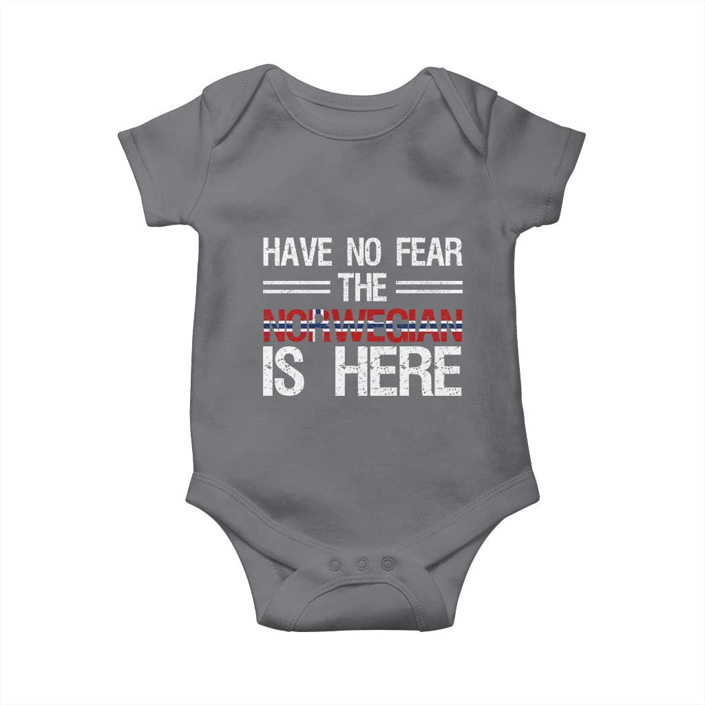 Have No Fear The Norwegian is Here Baby Onesie Funny Norway Herriatge Gift TS14 Charcoal Print Your Wear