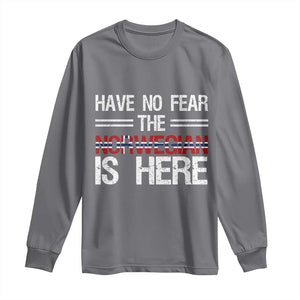 Have No Fear The Norwegian is Here Long Sleeve Shirt Funny Norway Herriatge Gift TS14 Charcoal Print Your Wear