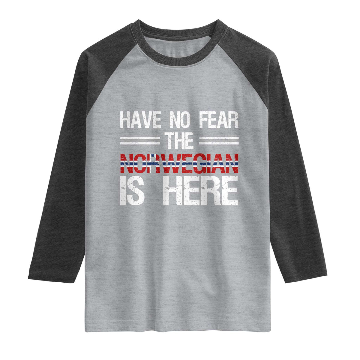 Have No Fear The Norwegian is Here Raglan Shirt Funny Norway Herriatge Gift TS14 Heather Gray Heather Charcoal Print Your Wear