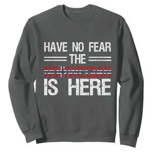 Have No Fear The Norwegian is Here Sweatshirt Funny Norway Herriatge Gift TS14 Dark Heather Print Your Wear
