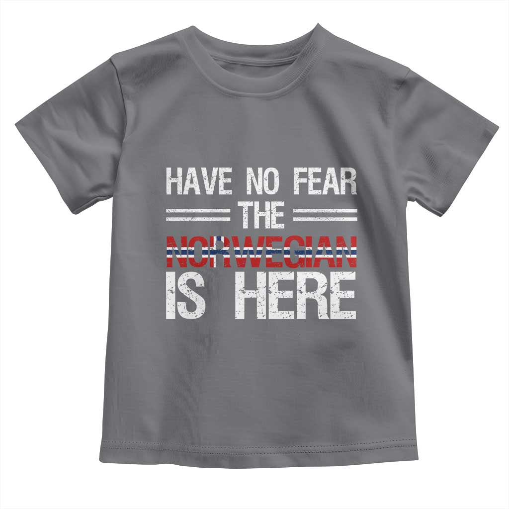 Have No Fear The Norwegian is Here Toddler T Shirt Funny Norway Herriatge Gift TS14 Charcoal Print Your Wear