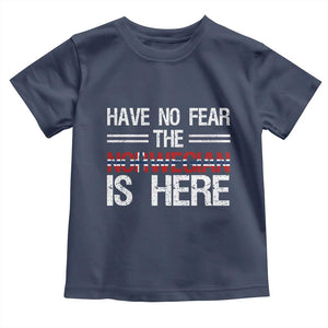 Have No Fear The Norwegian is Here Toddler T Shirt Funny Norway Herriatge Gift TS14 Navy Print Your Wear