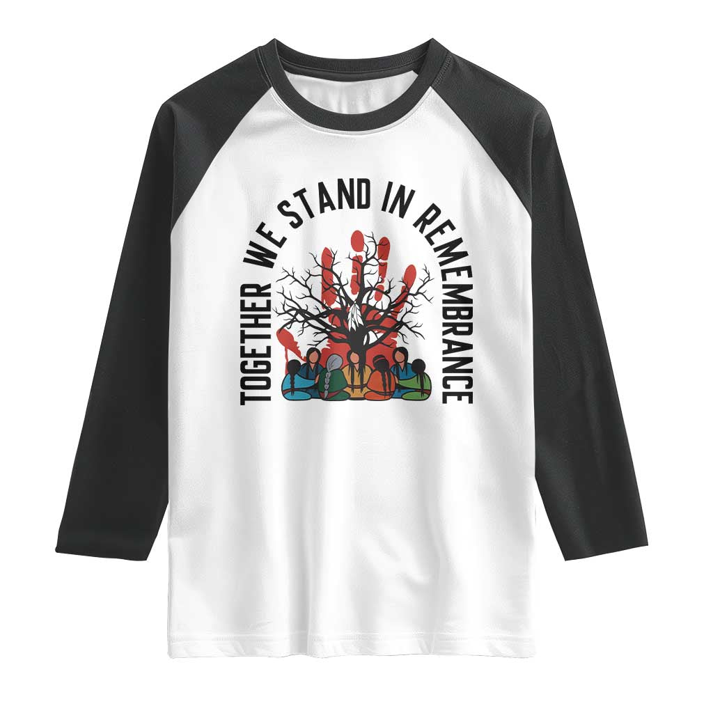 Native American Orange Unity Day Raglan Shirt Together We Stand In Remembrance TS14 White Black Print Your Wear