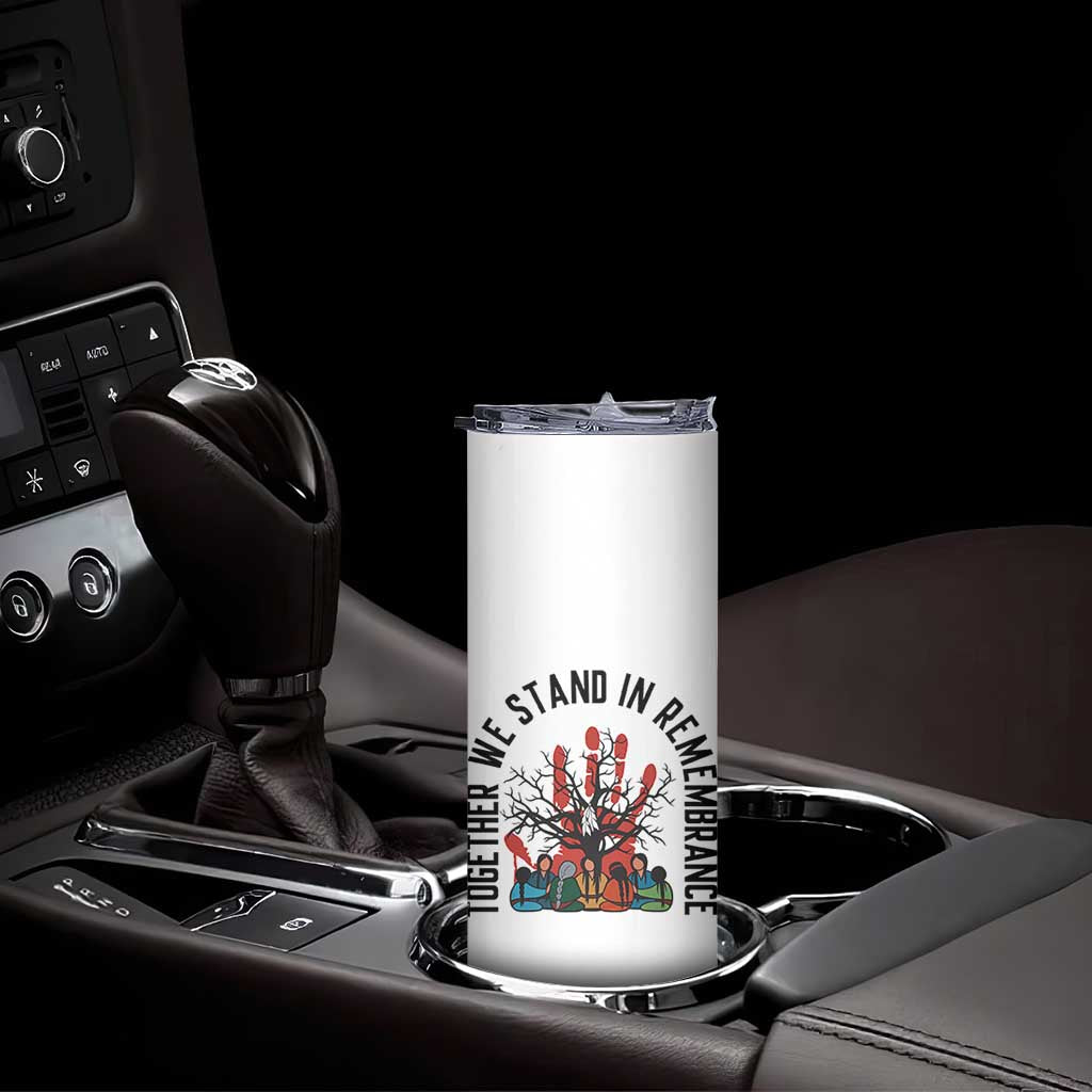 Native American Orange Unity Day Skinny Tumbler Together We Stand In Remembrance TS14 Print Your Wear