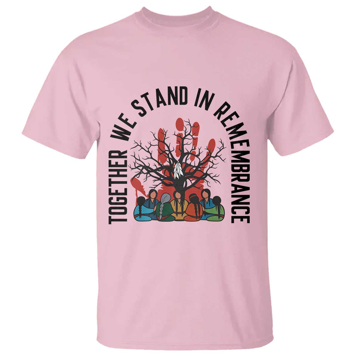 Native American Orange Unity Day T Shirt Together We Stand In Remembrance TS14 Light Pink Print Your Wear