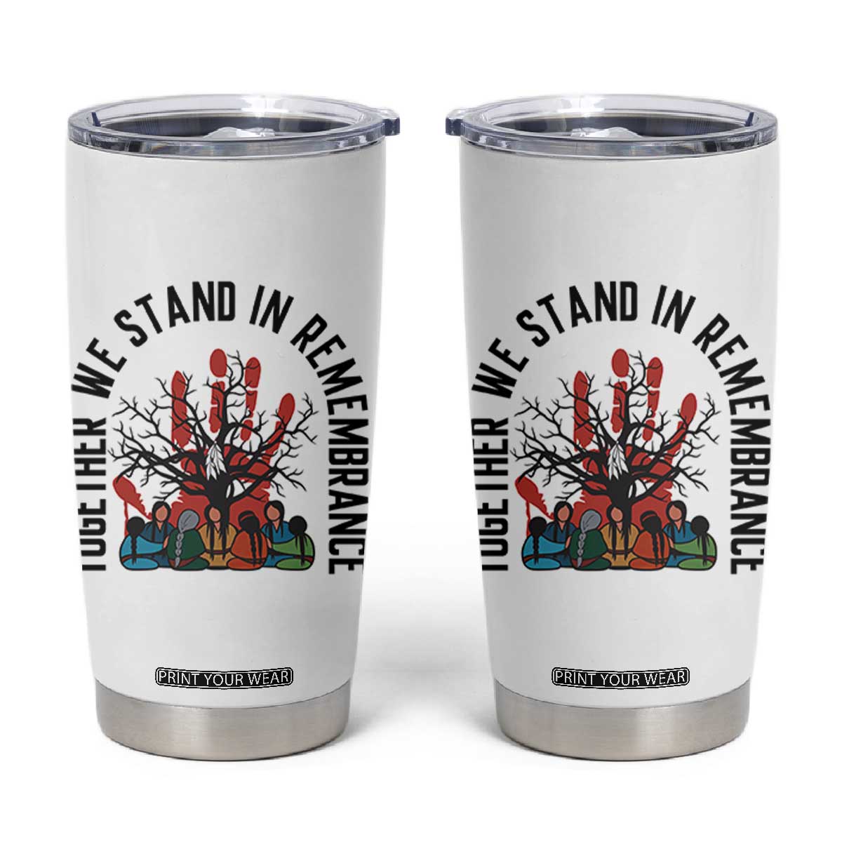 Native American Orange Unity Day Tumbler Cup Together We Stand In Remembrance TS14 White Print Your Wear