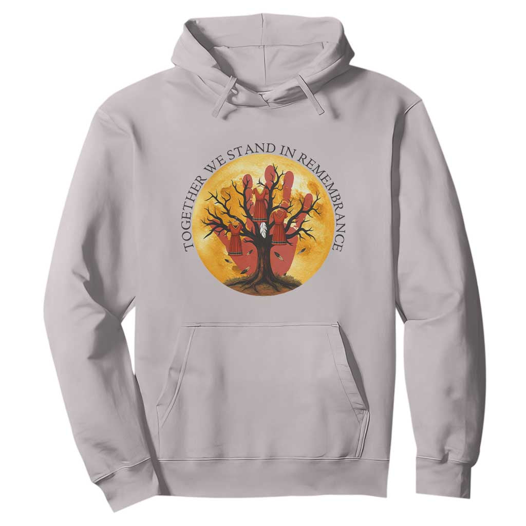 MMIW Red Hand Indigenous Native American Hoodie Together We Stand In Remembrance TS14 Ice Gray Print Your Wear