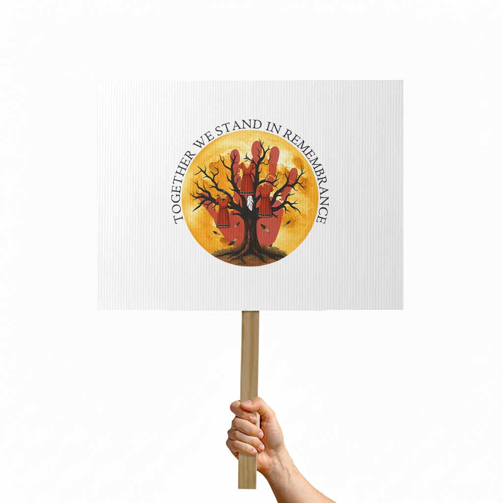 MMIW Red Hand Indigenous Native American Protest Sign Together We Stand In Remembrance TS14 Horizontal 18" × 24" White Print Your Wear
