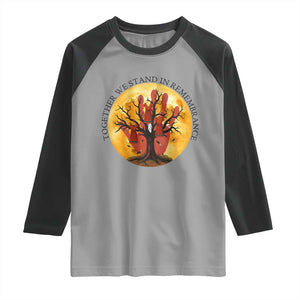 MMIW Red Hand Indigenous Native American Raglan Shirt Together We Stand In Remembrance TS14 Sport Gray Black Print Your Wear