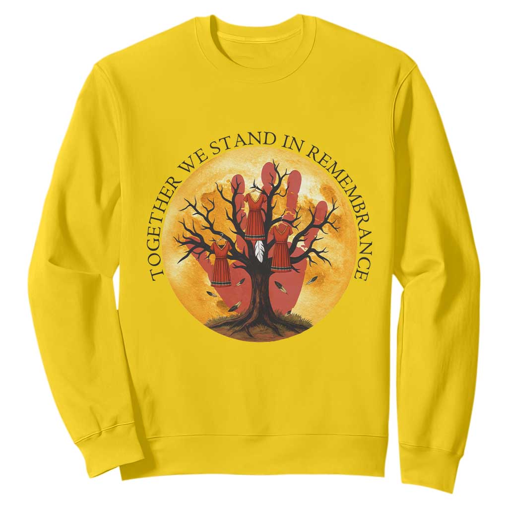 MMIW Red Hand Indigenous Native American Sweatshirt Together We Stand In Remembrance TS14 Daisy Print Your Wear