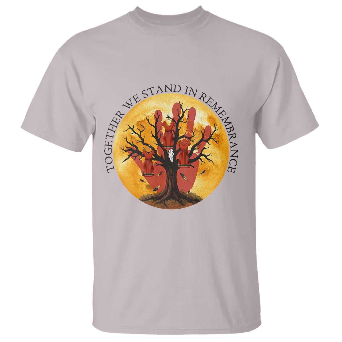 MMIW Red Hand Indigenous Native American T Shirt Together We Stand In Remembrance TS14 Ice Gray Print Your Wear