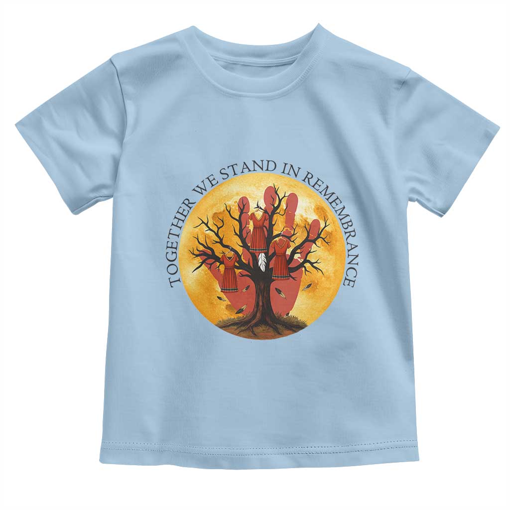 MMIW Red Hand Indigenous Native American Toddler T Shirt Together We Stand In Remembrance TS14 Light Blue Print Your Wear